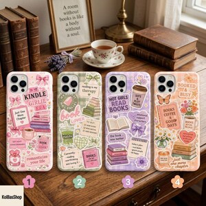 May include: Four smartphone cases featuring various book-themed stickers. Case 1 is pink with 'In My Kindle Girlie Era' text. Case 2 is green plaid with 'Book Lover' text. Case 3 is purple with 'Hot Girls Read Books' text. Case 4 is orange with 'Booked & Busy' text.