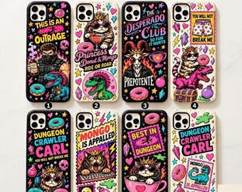 May include: Eight smartphone cases featuring colorful, cartoon-style illustrations of characters, including a cat wearing a crown, a dinosaur, and a goat. The designs incorporate text such as 'This is an Outrage', 'Princess Donut & Mongo', 'The Desperado Club', 'Dungeon Crawler Carl', and 'Mongo is Appalled' with vibrant pink, blue, and yellow accents.
