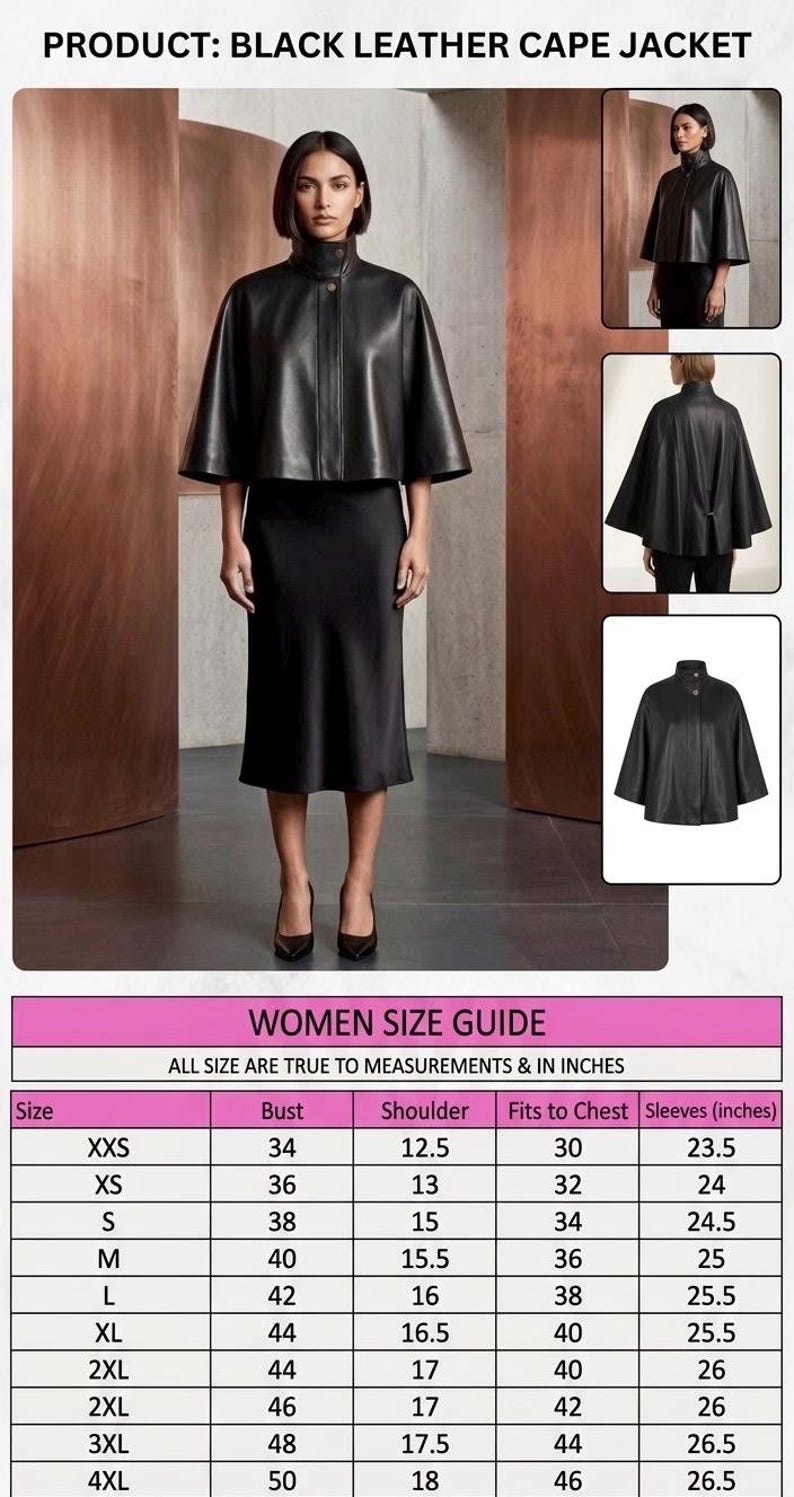May include: Black leather cape jacket with a high collar and button closure. The image includes a size guide with measurements in inches. The jacket is part of a women's clothing collection.