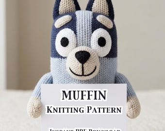 Muffin Knitting Pattern PDF, Heeler Dog Plushie, Custom Cartoon Plush Doll Toy Pattern, Easy Handmade Gift, Nursery Decor ,Digital Download