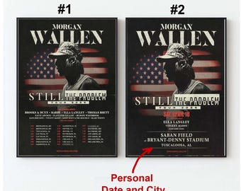 Custom Morgan Wallen 2026 Still the Problem Tour Poster