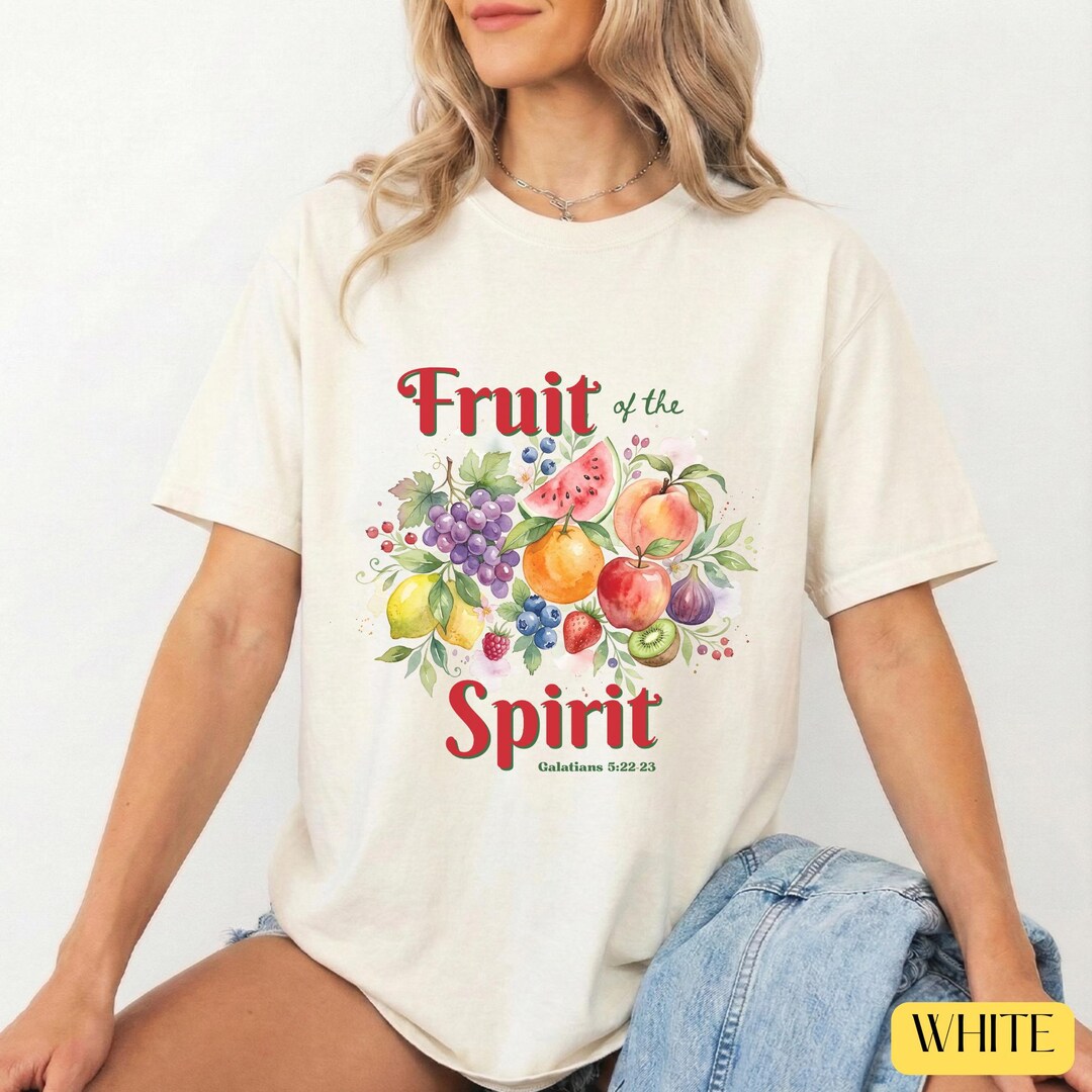 Watercolor Fruit of the Spirit Shirt, Vintage Faith Shirt, Bible Verse ...