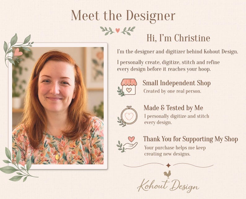 May include: A Meet the Designer graphic for Kohout Design featuring a photograph of a person with shoulder-length auburn hair wearing a floral top. Text includes: Hi, I'm Christine, Small Independent Shop, Made & Tested by Me, and Thank You.