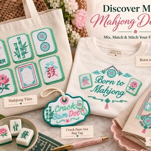 May include: A beige canvas tote bag with embroidered mahjong tiles, a white t-shirt with the text Born to Mahjong, a cloud-shaped bag tag with the text Crack Bam Dot, and a linen cloth with a corner design, all featuring green and pink accents.