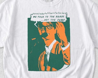 Talking Heads We Talk To The Head, Not The Feds Vintage Graphic T-shirt