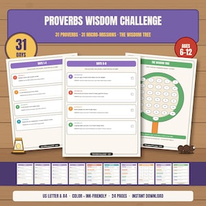 Peut inclure: Un ensemble d'activités Proverbs Wisdom Challenge proposant 31 jours de proverbes et de micro-missions. Les pages imprimables incluent un suivi Wisdom Tree avec 31 cercles à colorier, des listes numérotées et un en-tête indiquant Ages 6-12.