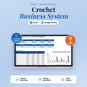 May include: A digital Crochet Business System for Excel and Google Sheets displayed on a laptop screen. The interface shows a business dashboard with financial data, charts, and tables. Includes icons for 21 tabs, instant download, pricing calculator, and profit tracker.