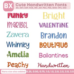 Könnte beinhalten: Eine digitale Anzeige von Stickschriften mit dem Text Cute Handwritten Fonts und Dateiformaten BX, DST, EXP, HUS, INF, JEF, PEC, PES, SEW, VP3, XXX. Die Liste enthält Funky, Bright, Maribel, Valentine, Zavera, Brandon, Whimley, Boutique, Amelia, Ballantines, Peachy und Handwritten mit Nano-Größen von 0,25, 0,50, 0,75, 1,0, 1,5, 2,0, 2,5, 3,0, 3,5 cm.