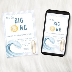May include: A birthday invitation with a blue and white striped border. The invitation features a smiling sun, a wave, and a surfboard. The text reads "It's the BIG ONE" and includes event details.