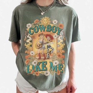 Retro Cowboy Like Me Shirt, I Knew It I Knew You Tee, Vintage Western Jessi Toy Story 5, Cowgirl Graphic Gift For Music Fan, Toy Story Lover image 3