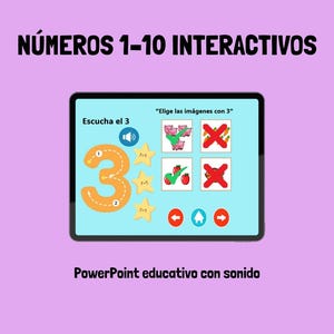 May include: A tablet screen showing an educational game with the number 3 in orange, stars, and images. The text at the top reads "NÚMEROS 1-10 INTERACTIVOS" and "PowerPoint educativo con sonido" at the bottom. The background is a light purple color.