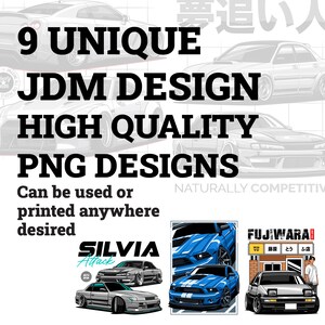 Könnte beinhalten: Grafik mit dem Text "9 UNIQUE JDM DESIGN HIGH QUALITY PNG DESIGNS" und Illustrationen von JDM-Autos. Das Bild enthält einen blauen Mustang und einen silbernen Nissan Silvia. Der Text "Can be used or printed anywhere desired" ist ebenfalls vorhanden.