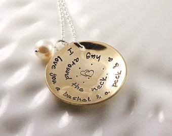 I love you a bushel & a peck necklace - Grandmother necklace - Custom hand stamped - Song lyric necklace - Quote necklace - Gold color