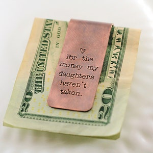 Custom copper money clip - Personalized rustic money clip - Gift for Dad - Father of bride gift - Little money my daughter hasn&#39;t take