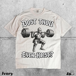 Dost Thou Even Hoist Medieval Gym Retro T-Shirt Medieval Knight Weightlifting Tee Bild 5