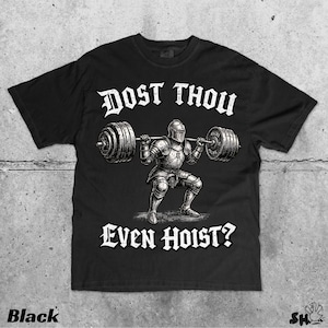 Dost Thou Even Hoist Medieval Gym Retro T-Shirt Medieval Knight Weightlifting Tee Bild 2