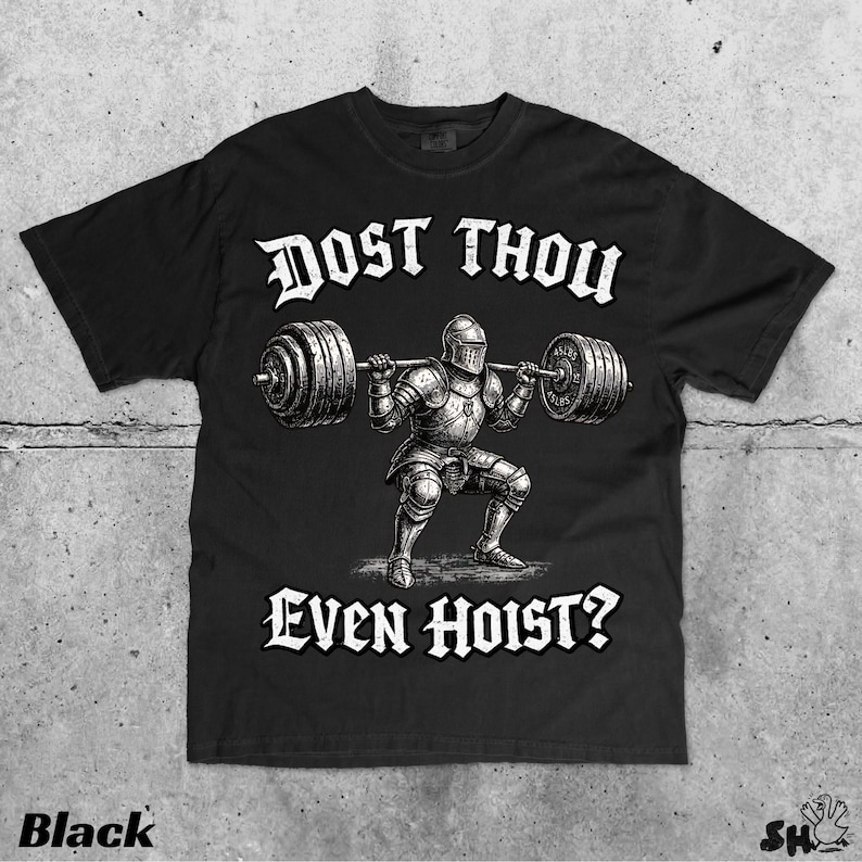 Dost Thou Even Hoist Medieval Gym Retro T-Shirt Medieval Knight Weightlifting Tee Bild 2