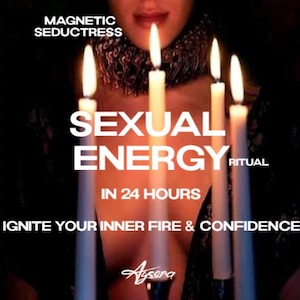 Puede incluir: Imagen oscura con cinco velas blancas encendidas. El texto incluye "SEXUAL ENERGY RITUAL IN 24 HOURS", "MAGNETIC SEDUCTRESS" e "IGNITE YOUR INNER FIRE & CONFIDENCE". El tema sugiere un ritual.