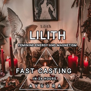 Può includere: Immagine con il testo "Lilith" e "Energia Femminile e Magnetismo". L'immagine include anche un'illustrazione incorniciata, candele e una statua di angelo. Le parole "Fast Casting" e "In 24 Hours" sono anch'esse visibili.