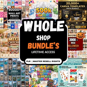 May include: A digital product advertisement featuring a large black central sign with the white text WHOLE SHOP BUNDLE'S LIFETIME ACCESS and PLR | MASTER RESELL RIGHTS, surrounded by various smaller graphic panels showcasing wall art, worksheets, and templates.