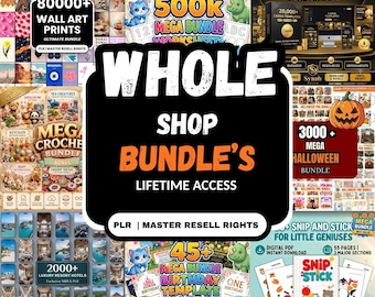 May include: A digital product advertisement featuring a large black central sign with white and orange text reading WHOLE SHOP BUNDLE'S LIFETIME ACCESS PLR | MASTER RESELL RIGHTS, surrounded by various colourful graphic design bundles.