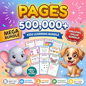 May include: A digital kids learning bundle featuring 500,000+ pages with educational activities like letter practice, number tracing, and mazes. The graphic includes a cartoon elephant and puppy, with text stating MRR + PLR INCLUDED.