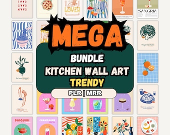 May include: A collection of twenty-four rectangular kitchen wall art prints featuring various food and beverage illustrations, including cocktails, pasta, vegetables, and fruit, with the central text MEGA BUNDLE KITCHEN WALL ART TRENDY PLR MRR.