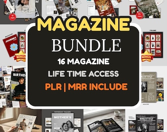 May include: A digital magazine bundle featuring 16 templates for birthdays, weddings, and various events. The central graphic displays the text MAGAZINE BUNDLE 16 MAGAZINE LIFE TIME ACCESS PLR | MRR INCLUDE. Includes various layouts and cover designs.