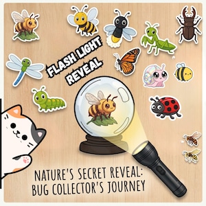 May include: A collection of insect stickers including a bee, dragonfly, caterpillar, mantis, beetle, butterfly, snail, and ladybug. A flashlight illuminates a crystal ball containing a bee. Text reads FLASH LIGHT REVEAL and NATURE'S SECRET REVEAL: BUG COLLECTOR'S JOURNEY.