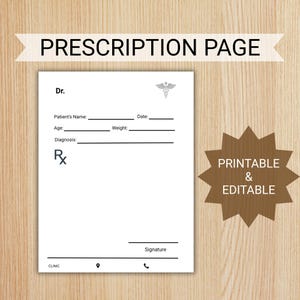 以下が含まれることがあります： 上部に「PRESCRIPTION PAGE」というテキストが入った白い処方箋ページ。患者情報、医療シンボル、および「PRINTABLE & EDITABLE」というテキストのフィールドが含まれています。