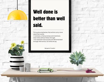Frase motivacional / "Más vale hacer bien las cosas que decirlas bien" Decoración minimalista para la oficina (Descarga digital)