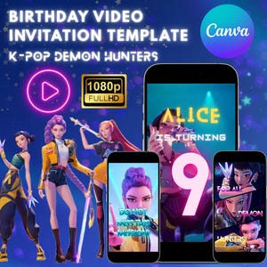 Op de afbeelding: Een digitale verjaardagsvideo-uitnodigingssjabloon met het thema K-Pop Demon Hunters. Het ontwerp bevat geanimeerde personages, smartphones met verjaardagsdetails en het Canva-logo. De uitnodiging is in 1080p Full HD.