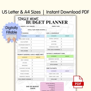 May include: A digitally fillable budget planner for single moms, available in US Letter and A4 sizes. The planner includes sections for income, expenses, savings, and debt payments. The PDF download is designed to help manage finances.
