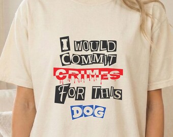 Maglietta divertente per amanti dei cani, maglietta sarcastica con umorismo sugli animali domestici, regalo per proprietari di cani e fan degli animali