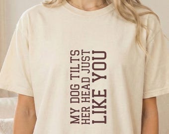 Funny Dog Lover Shirt Interactive Tilt Text Graphic Tee Gift