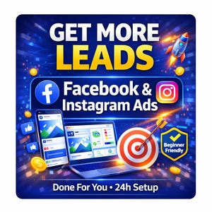 Pode incluir: Gráfico digital que promove anúncios do Facebook e Instagram. A imagem apresenta um smartphone, um laptop e um alvo com uma seta. O texto inclui "GET MORE LEADS", "Facebook & Instagram Ads" e "Done For You • 24h Setup". Um foguete e moedas também estão presentes.
