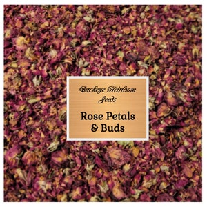 Rose Pedals and Buds - Natural Dried Roses - Wedding Favor - Toss - Crafts - Herbal Tea - Aromatherapy - Buckeye Heirloom Seeds