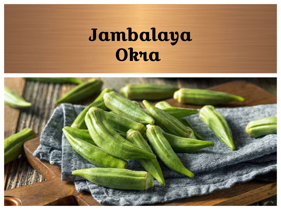 Okra Jambalaya Seeds Heirloom GMO Free Easy to Grow Etsy