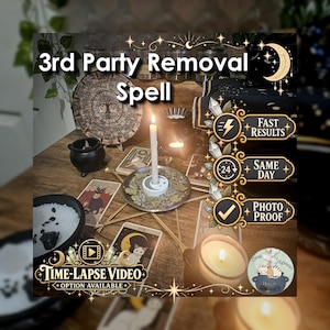 May include: A ritual setup featuring a white candle in a circular holder, a black cauldron, tarot cards, and a wooden disc with a tree design. Text overlays include 3rd Party Removal Spell, Fast Results, Same Day, Photo Proof, and Time-Lapse Video.