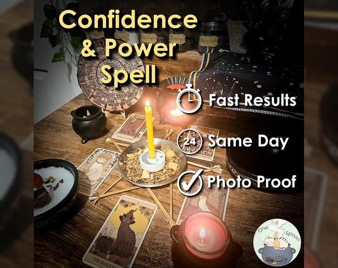 Confidence and Power Spell - SAME DAY Casting for Willpower, Resilience, Strength, Courage, & Motivation (Tarot w/ Spell Cast)