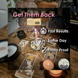 Get Them Back & Reconcile Ritual w/ Amulet (Optional) - SAMEDAY Casting for Trust, Communication, Loyalty