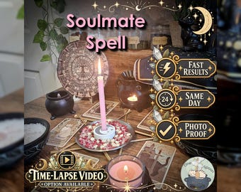 Soulmate Spell - SAME DAY Casting for Beauty, Empowerment, Attraction, Confidence, & Radiance