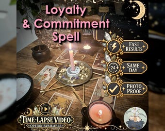 Loyalty and Commitment Spell - SAME DAY Casting for Trust, Communication, Connection, Relationship, & Friendship