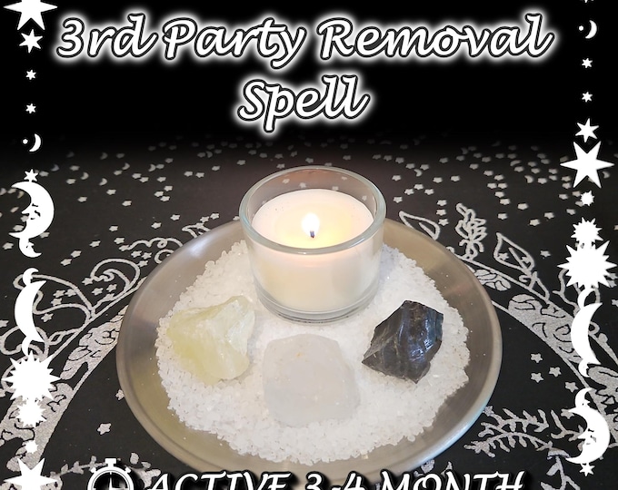 3rd Party Removal Spell - SAME DAY Casting for Purification, Cleansing, Cord Cutting [Active 3-4 Month] (Tarot w/ Spell Cast)