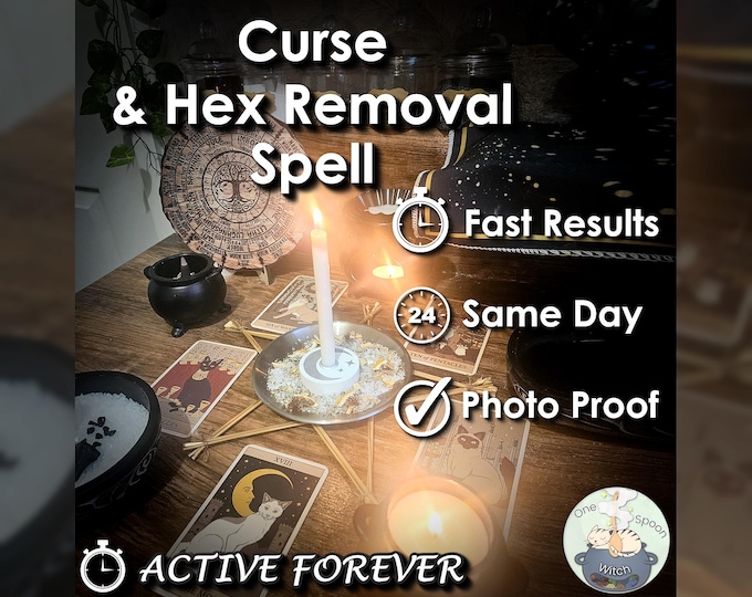 Curse and Hex Removal Spell - SAME DAY Casting for Cleansing, Shielding, & Purification [Active Forever] (Tarot w/ Spell Cast)