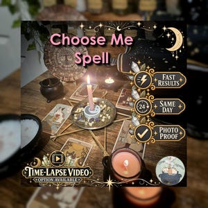 May include: A ritual setup featuring a pink candle in a circular holder surrounded by dried herbs on a metal plate, arranged with tarot cards, a small black cauldron, and a star-shaped wooden frame. Text overlays include Choose Me Spell, Fast Results, Same Day, Photo Proof, and Time-Lapse Video Option Available.