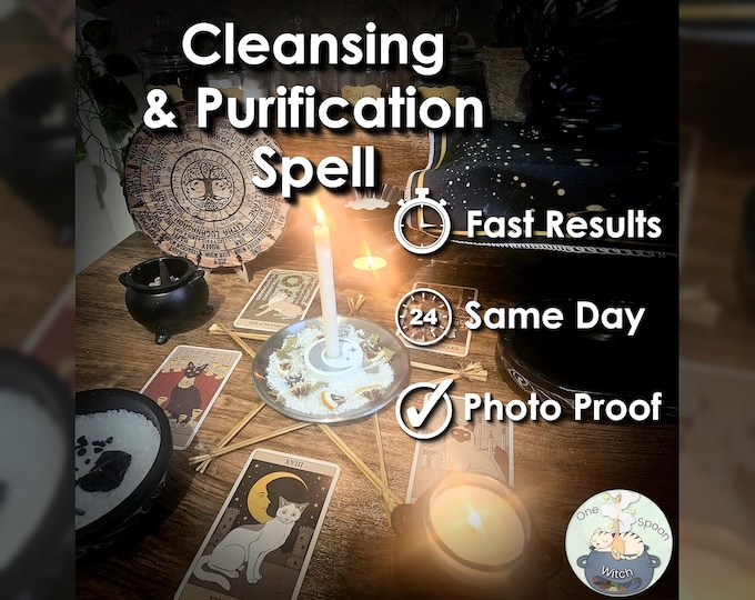 Cleansing and Purification Spell - SAME DAY Casting for Protection, Safety, Balance, Shielding, & Stability (Tarot w/ Spell Cast)