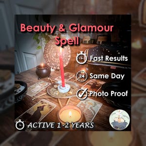以下が含まれることがあります： 木製のテーブルに、赤いろうそく、タロットカード、小さな大釜が置かれた神秘的なシーン。画像には「Beauty & Glamour Spell」、「Fast Results」、「Same Day」、「Photo Proof」、「Active 1-2 Years」と書かれたテキストが含まれています。