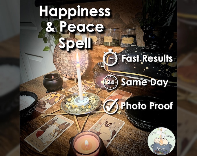 Happiness & Peace Spell - SAME DAY Casting for Emotional Healing, Strength, Balance, Relaxation, and Contentment (Tarot w/ Spell Cast)