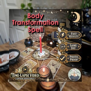 May include: A ritual setup featuring a red candle in a metal dish, surrounded by tarot cards, a small black cauldron, and a wooden calendar wheel. Text overlays include Body Transformation Spell, Fast Results, Same Day, Photo Proof, and Time-Lapse Video.